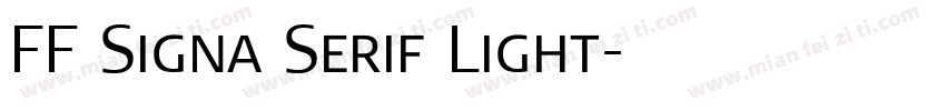 FF Signa Serif Light字体转换